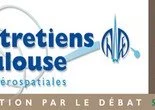 Cinquième édition pour les Entretiens de Toulouse, les 17 et 18 avril