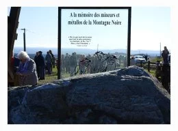 Le samedi 26 octobre 2019 l'association Mines et mémoires a inauguré un lieu dédié à la mémoire des mineurs et des ouvriers Métallos de la Montagne Noire de Salsigne, en présence des politiques locaux représentant la ville de Salsigne, le département de l'Aude, la région Occitanie et l'Etat.